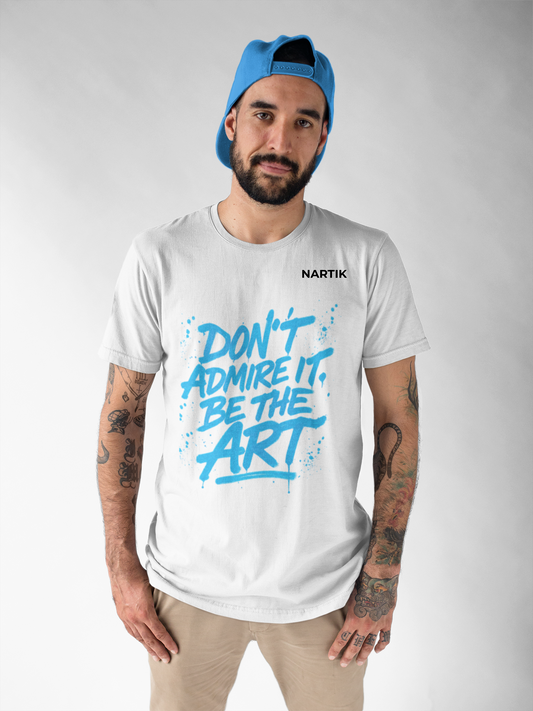 BE THE ART"